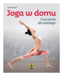 Okładka książki Joga w domu Ćwiczenia dla każdego