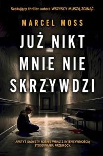 Okładka książki Już nikt mnie nie skrzywdzi