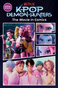 Okładka książki K-Pop Demon Hunters. The Movie in Comics