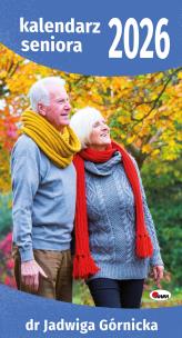 Okładka książki Kalendarz 2026 paskowy dr Jadwigi Górnickiej kalendarz seniora KR1