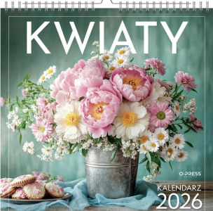 Kalendarz 2026 Wieloplanszowy Kwadrat Kwiaty. Wydawca: O-press. Multiszop.pl Opakowanie Kalendarz 2026 Wieloplanszowy Kwadrat Kwiaty