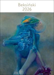 Okładka książki Kalendarz 2026 Zdzisław Beksiński 2026