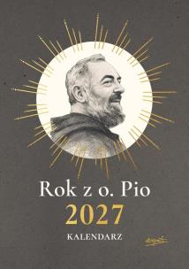 Okładka książki Kalendarz 2027. Rok z o. Pio