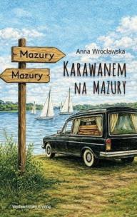 Okładka książki Karawanem na Mazury