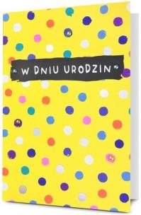 Karnet Urodziny. Wydawca: PAN DRAGON. Multiszop.pl Opakowanie Karnet Urodziny