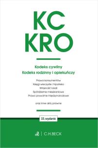 KC. KRO. Kodeks cywilny. Kodeks rodzinny i opiekuńczy oraz ustawy towarzyszące wyd. 15. Autor: Opracowanie zbiorowe. Multiszop.pl Okładka książki KC. KRO. Kodeks cywilny. Kodeks rodzinny i opiekuńczy oraz ustawy towarzyszące wyd. 15