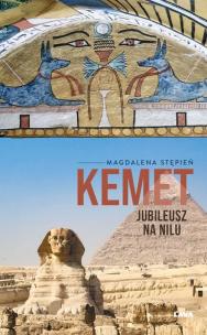 Kemet. Autor: Stępień Magdalena. Multiszop.pl Okładka książki Kemet