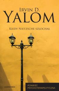 Kiedy Nietzsche szlochał. Autor: Irvin D. Yalom. Multiszop.pl Okładka książki Kiedy Nietzsche szlochał