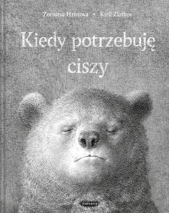 Okładka książki Kiedy potrzebuję ciszy