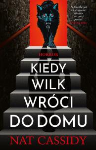 Okładka książki Kiedy wilk wróci do domu