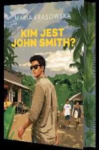 Okładka książki Kim jest John Smith? (ilustrowane brzegi)
