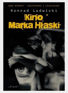Okładka książki Kino Marka Hłaski w.2 rozszerzone i uzupełnione