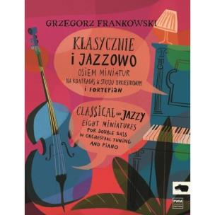 Okładka książki Klasycznie i jazzowo - Osiem miniatur