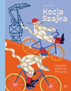 Kocia Szajka i Baszta Siedmiu Płaszczy. Autor: Romaniuk Agata. Multiszop.pl Okładka książki Kocia Szajka i Baszta Siedmiu Płaszczy