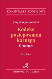 Okładka książki Kodeks postępowania karnego. Komentarz wyd. 7