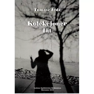 Okładka książki Kolekcjoner lat