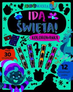 Okładka książki Koloromania. Idą święta! Kolorowanka