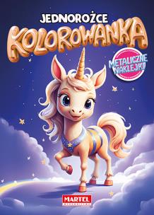 Okładka książki Kolorowanka Jednorożce z naklejkami metalicznymi