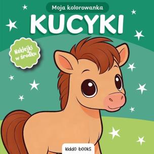 Okładka książki Kolorowanka moja kucyki