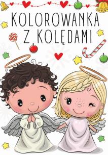 Kolorowanka z kolędami. Autor: Opracowanie zbiorowe. Multiszop.pl Okładka książki Kolorowanka z kolędami