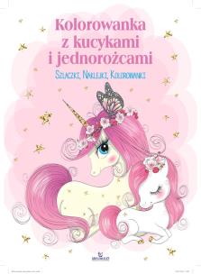 Okładka książki Kolorowanka z kucykami i jednorożcami