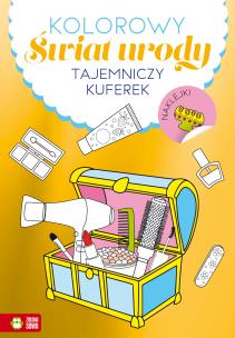 Okładka książki Kolorowy świat urody. Tajemniczy kuferek