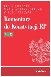 Okładka książki Komentarz do Konstytucji RP art. 53