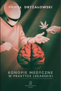 Okładka książki Konopie medyczne w praktyce lekarskiej