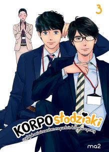 Okładka książki Korposłodziaki, czyli jak ześwirowałam na punkcie kolegów z pracy. Tom 3