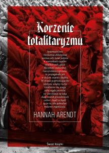 Korzenie totalitaryzmu. Autor: Hannah Arendt. Multiszop.pl Okładka książki Korzenie totalitaryzmu