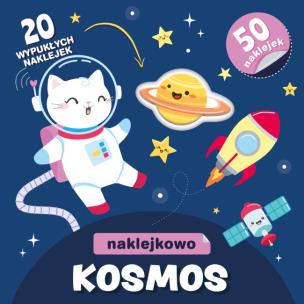 Kosmos. Naklejkowo. Autor: Opracowanie zbiorowe. Multiszop.pl Okładka książki Kosmos. Naklejkowo