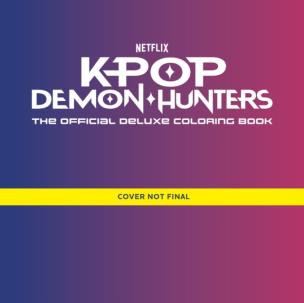 Okładka książki KPop Demon Hunters. Official Colouring Book