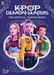 Okładka książki KPop Demon Hunters. The Official Poster Book