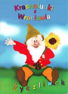 Okładka książki Krasnoludki z Wrocławia Życzliwek