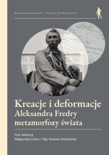 Okładka książki Kreacje i deformacje