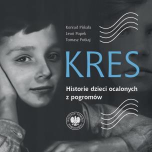 Kres. Autor: Piskała Konrad, Popek Leon, Potkaj Tomasz. Multiszop.pl Okładka książki Kres