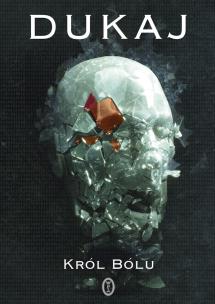 Okładka książki Król Bólu