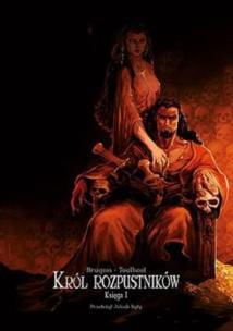 Okładka książki Król rozpustników Księga I - uszkodzone