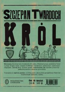 Król. Autor: Szczepan Twardoch. Multiszop.pl Okładka książki Król
