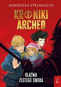 Okładka książki Kroniki Archeo T.4 Klątwa złotego smoka
