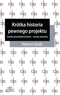 Okładka książki Krótka historia pewnego projektu