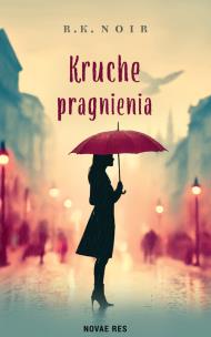 Okładka książki Kruche pragnienia