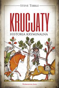 Okładka książki KRUCJATY. Historia kryminalna
