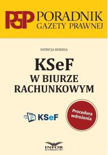 KSeF w biurze rachunkowym. Autor: Patrycja Kubiesa. Multiszop.pl Okładka książki KSeF w biurze rachunkowym