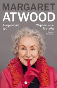 Okładka książki Księga moich żyć. Wspomnienia. Tak jakby
