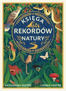 Okładka książki Księga rekordów natury