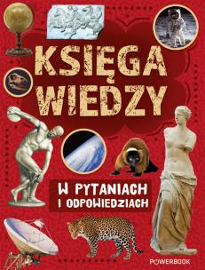 Okładka książki Księga wiedzy w pytaniach i odpowiedziach
