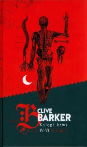 Księgi krwi 4-6. Autor: Barker Clive. Multiszop.pl Okładka książki Księgi krwi 4-6