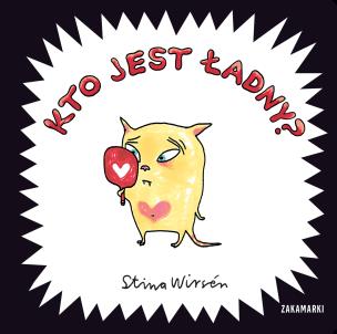 Kto jest ładny?. Autor: Stina Wirsén. Multiszop.pl Okładka książki Kto jest ładny?