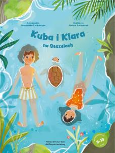 Okładka książki Kuba i Klara na Seszelach